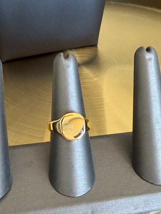 HE DOES MIRACLES Empowerment Ring